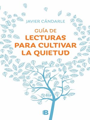 cover image of Guía de lecturas para cultivar la quietud